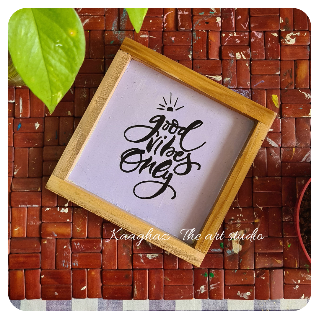 Quote wall frames- Good vibes only